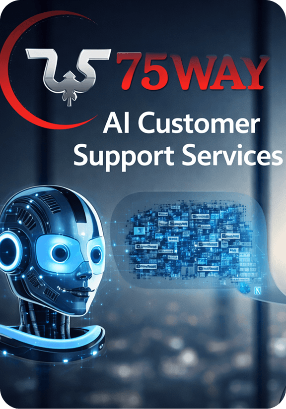 Why Choose 75way for Customer Service AI