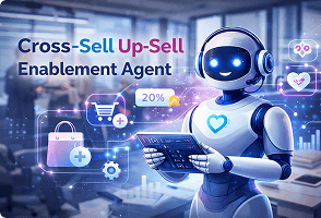Cross-Sell Up-Sell Enablement Agent