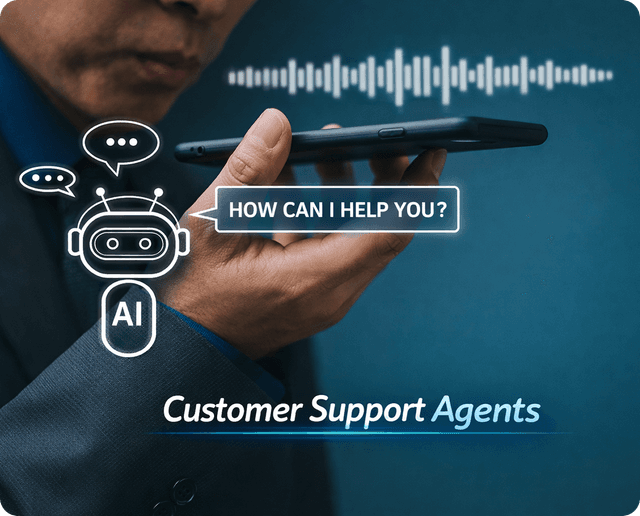 Customer Support Agents