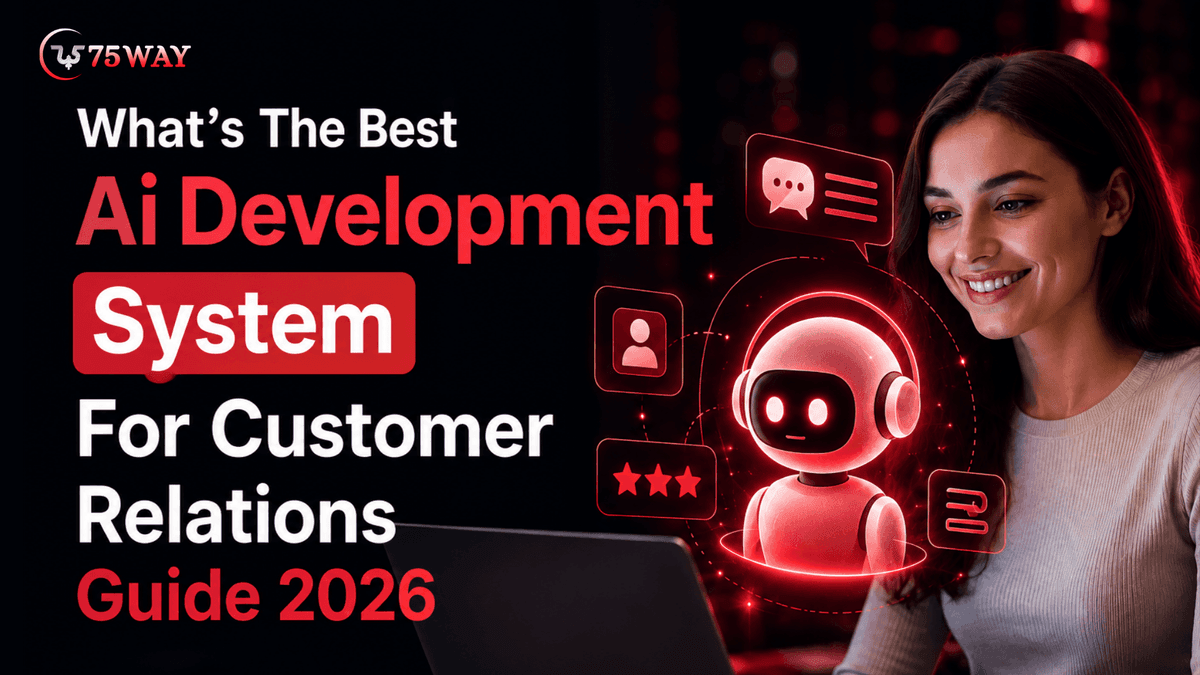 What's The Best AI Development System For Customer Relations: Guide 2026