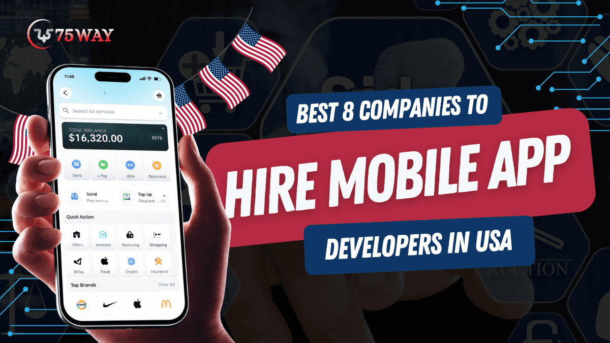 Best 8 Companies to Hire Expert Mobile App Developers in USA