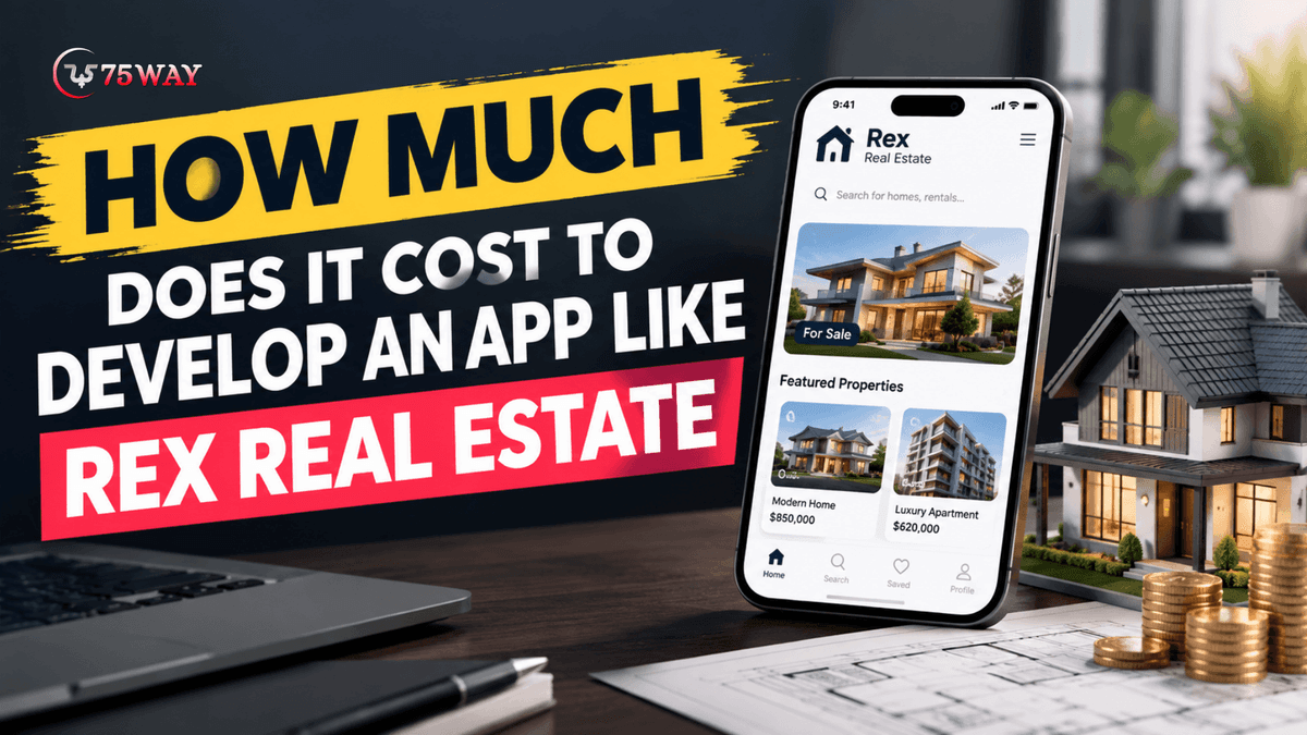 How Much Does It Cost To Develop An App Like Rex Real Estate