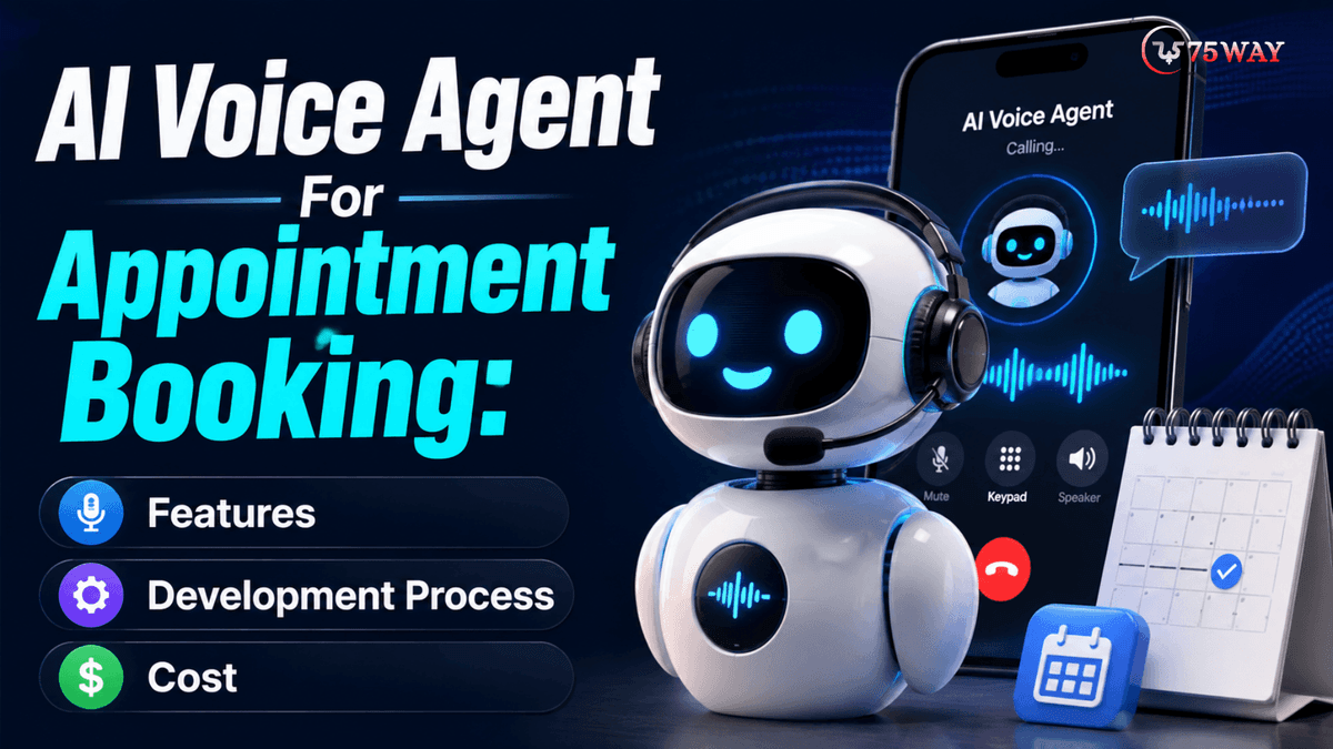 AI Voice Agent For Appointment Booking: Features, Development Process & Cost