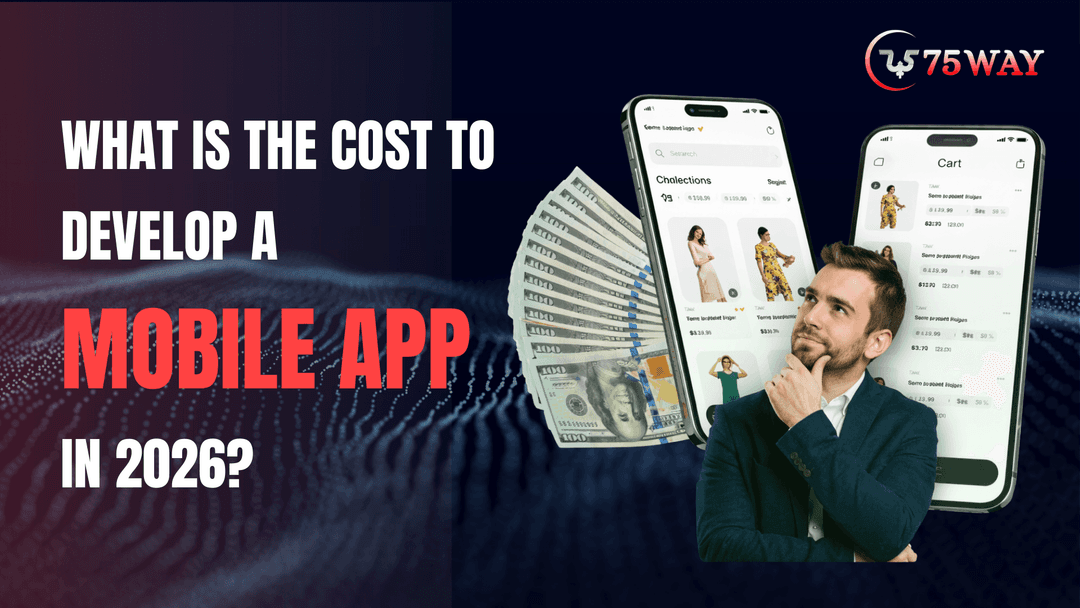 What Is The Cost To Develop A Mobile App in 2026?