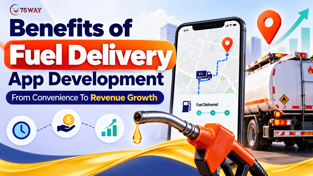 Benefits of Fuel Delivery App Development: From Convenience To Revenue Growth