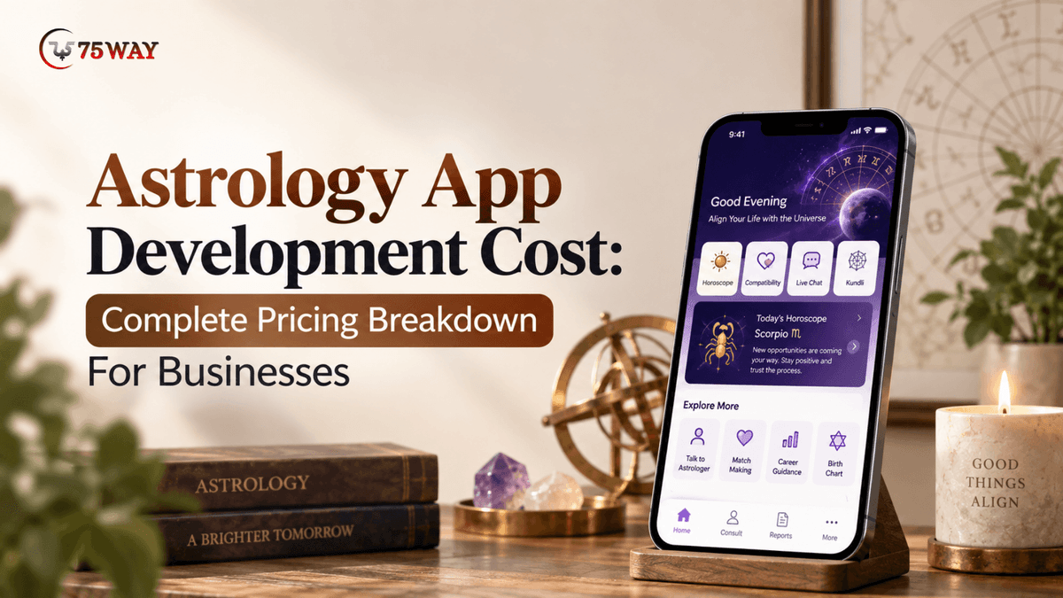 Astrology App Development Cost: Complete Pricing Breakdown For Businesses