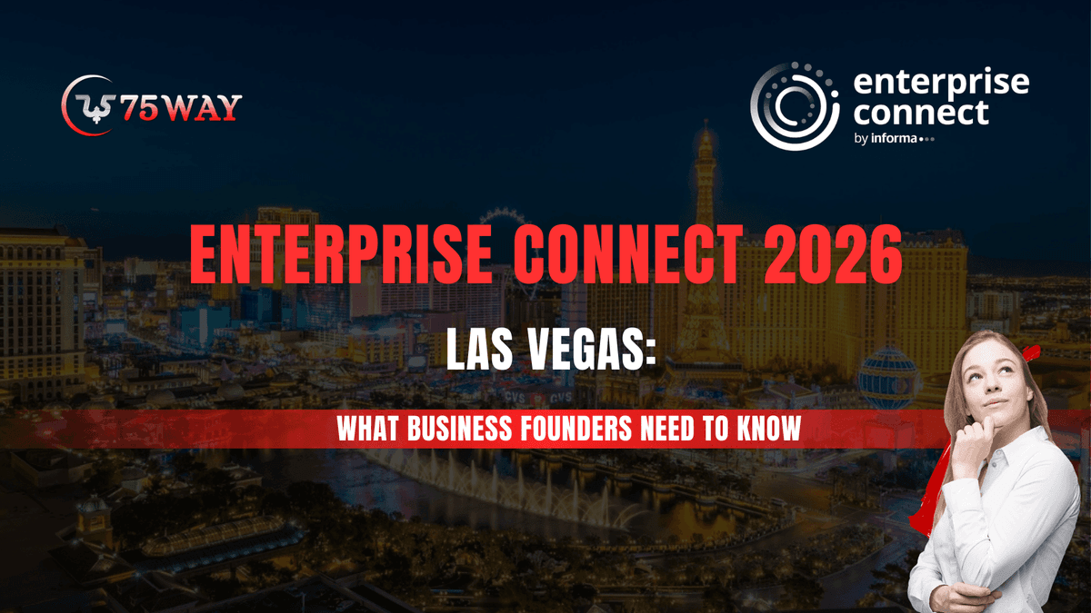 Enterprise Connect 2026 Las Vegas: What Business Founders Need to Know