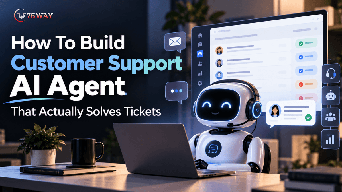 How To Build Customer Support AI Agent That Actually Solves Tickets