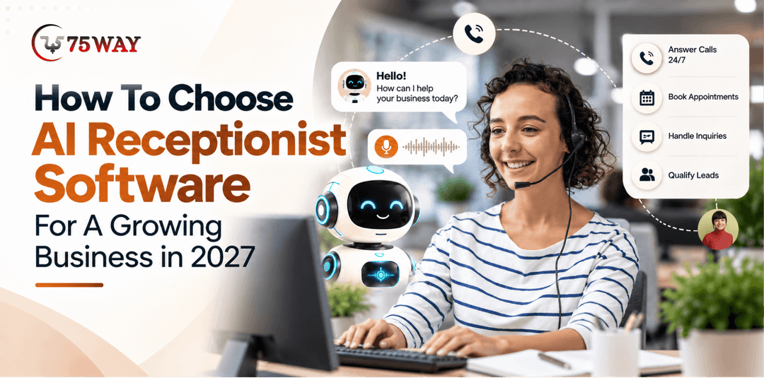 How To Choose AI Receptionist Software For A Growing Business in 2027