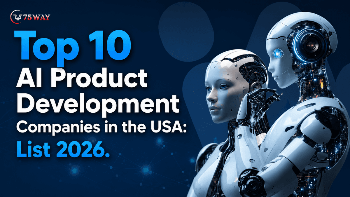 Top 10 AI Product Development Companies in the USA: List 2026