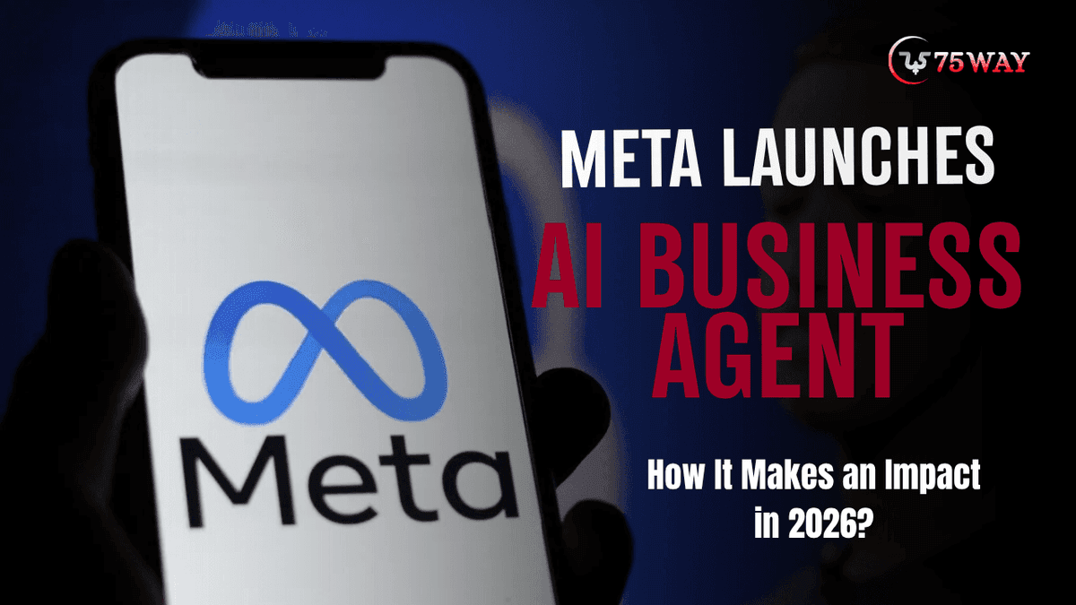 Meta Launches AI Business Agent: How It Makes an Impact in 2026?