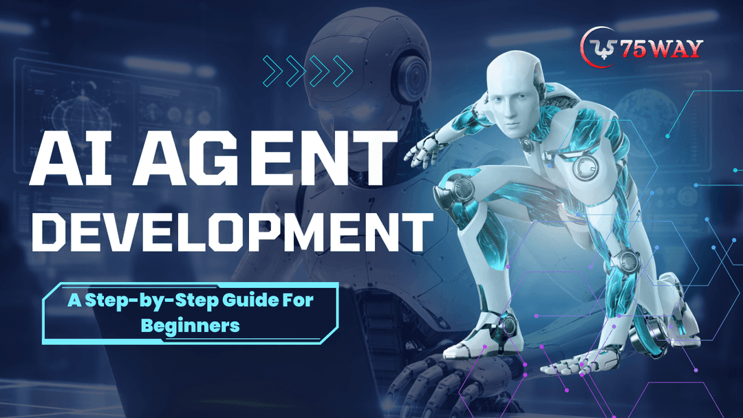 AI Agent Development: A Step-by-Step Guide For Beginners