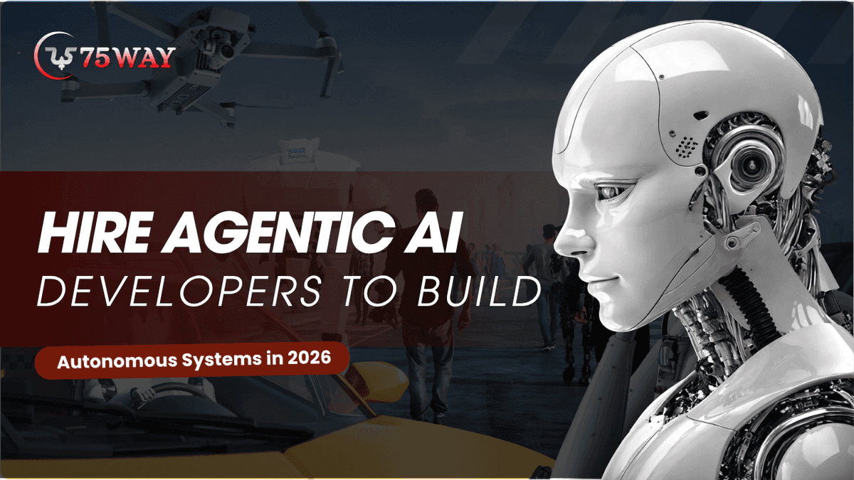 Hire Agentic AI Developers to Build Autonomous Systems in 2026