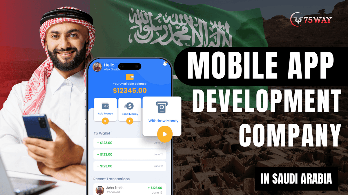 Trusted Mobile App Development Company in Saudi Arabia