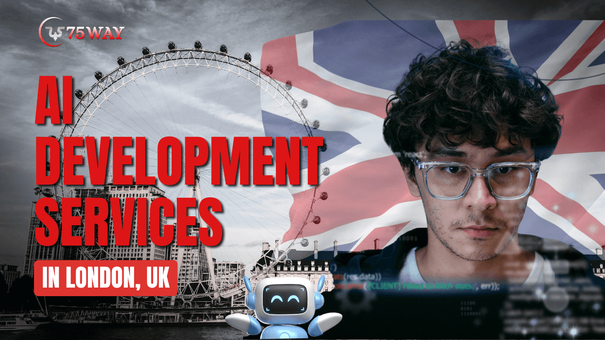 AI Development Services in London UK | 75way
