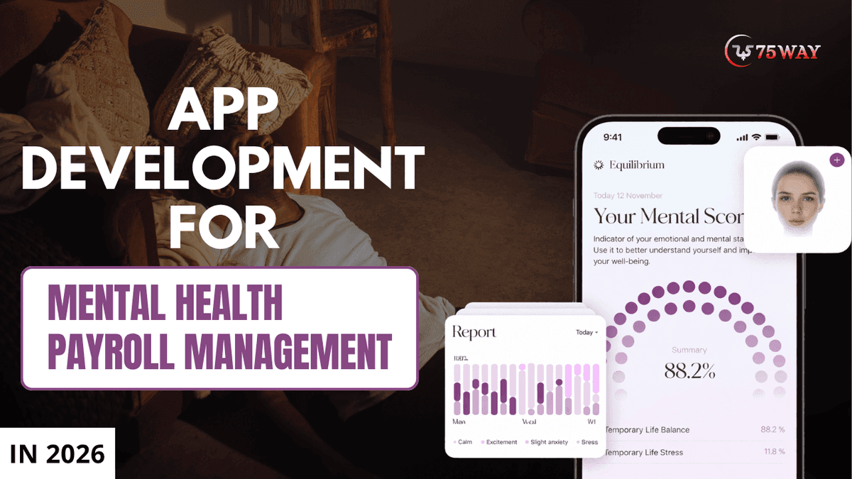 App Development for Mental Health Payroll Management in 2026