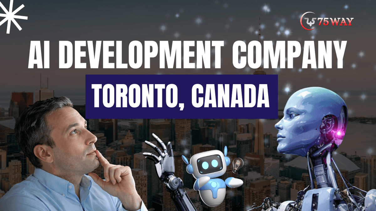 AI Development Company Toronto, Canada | 75way