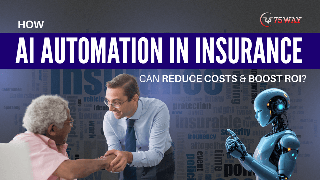How AI Automation in Insurance Can Reduce Costs & Boost ROI?