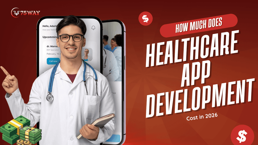 How Much Does Healthcare App Development Cost in 2026?