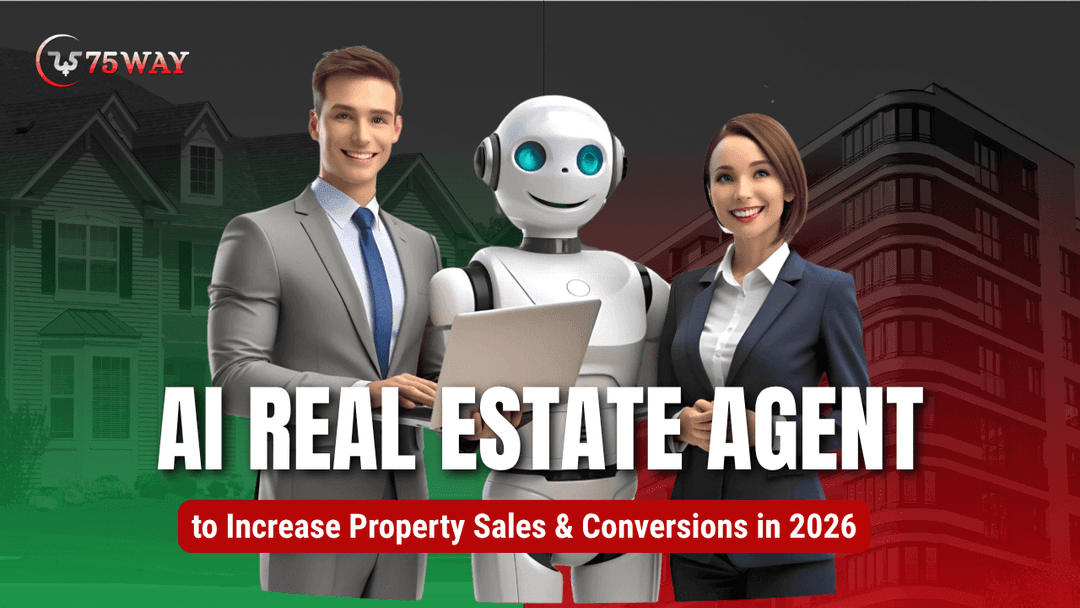 AI Real Estate Agent to Increase Property Sales & Conversions in 2026