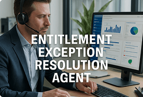 Entitlement Exception Resolution Agent
