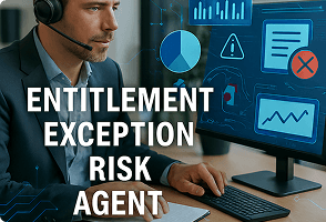 Entitlement Exception Risk Agent