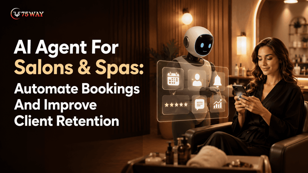 AI Agent For Salons & Spas: Automate Bookings And Improve Client Retention