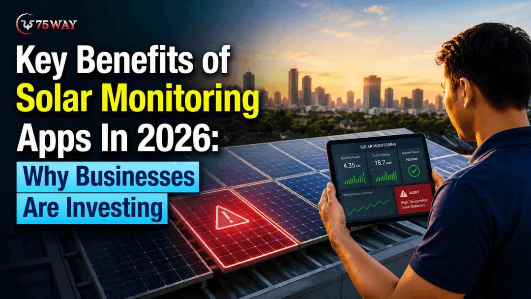 Key Benefits of Solar Monitoring Apps In 2026: Why Businesses Are Investing