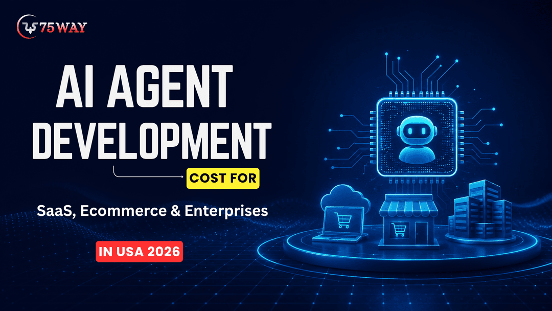 AI Agent Development Cost For SaaS, Ecommerce & Enterprises in USA 2026