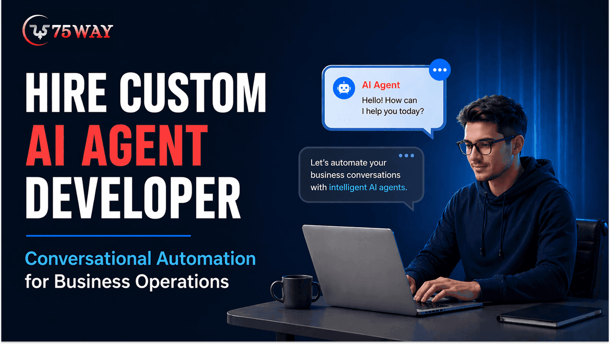 Hire Custom AI Agent Developer: Conversational Automation for Business Operations