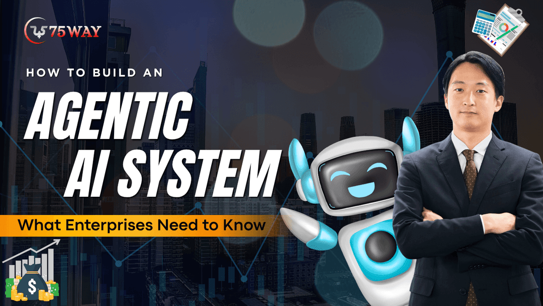 How to Build an Agentic AI System: Step-by-Step Guide