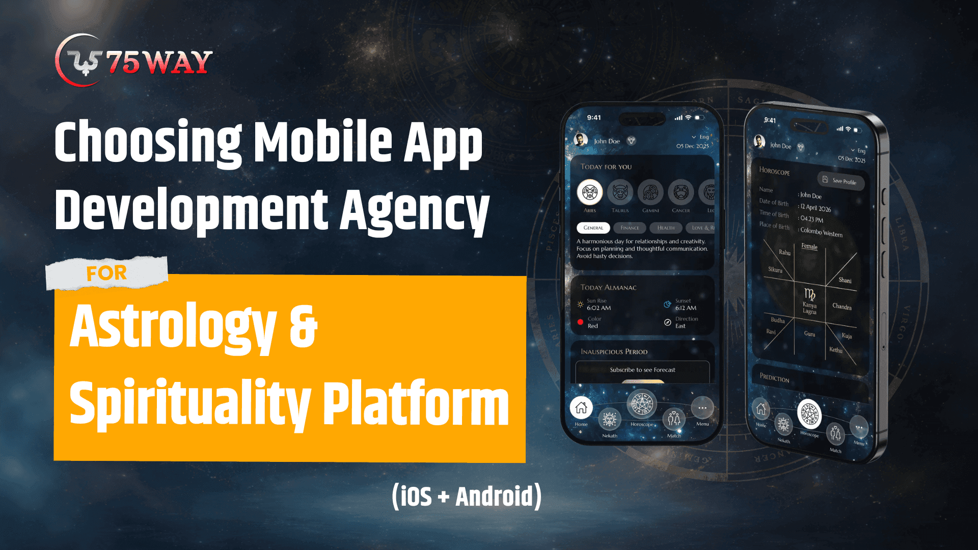 Choosing Mobile App Development Agency for Astrology & Spirituality Platform (iOS + Android)